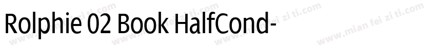 Rolphie 02 Book HalfCond字体转换